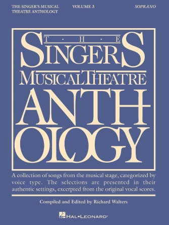 Singer's Musical Theatre Anthology - Volume 3 Soprano Book Only