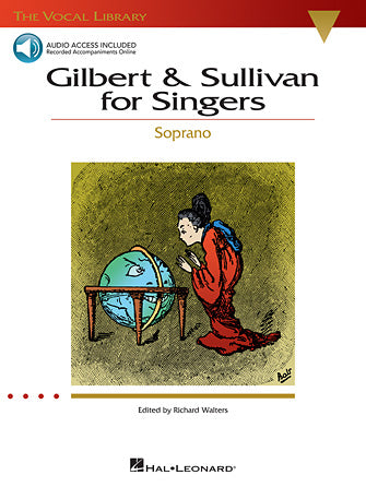 Gilbert & Sullivan for Soprano Singers - The Vocal Library