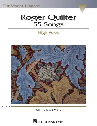 Quilter, Roger - 55 Songs - High Voice
