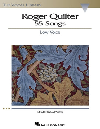Quilter 55 Songs Low Voice The Vocal Library