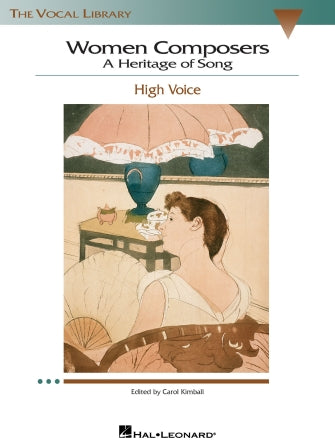 Women Composers - A Heritage of Song High Voice