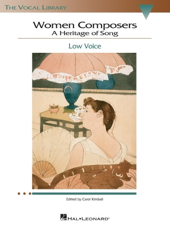 Women Composers - A Heritage of Song Low Voice