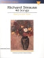 Strauss, Richard: 40 Songs Medium/Low Voice