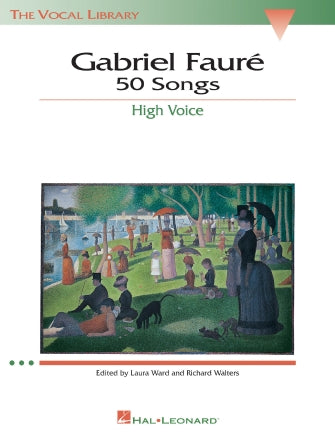 Fauré 50 Songs High Voice