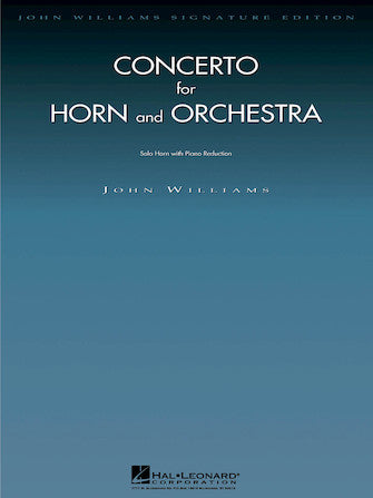 Williams Concerto for Horn and Orchestra (Horn w/Piano Reduction)