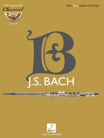 Bach - Flute Sonata in E-flat Major, BWV 1031 - Classical Play-Along Vol. 18