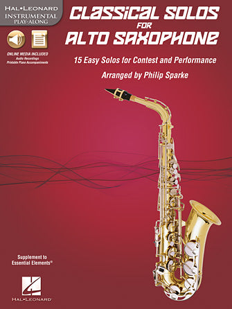 Classical Solos for Alto Saxophone - 15 Easy Solos for Contest and Performance