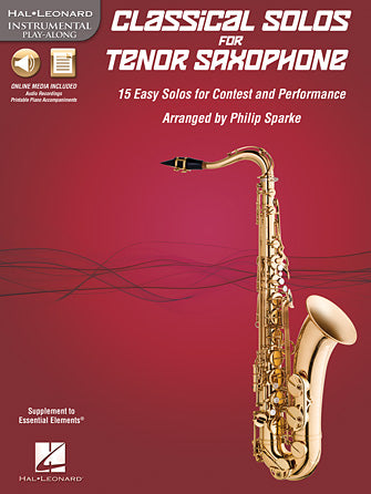Classical Solos for Tenor Saxophone - 15 Easy Solos for Contest and Performance