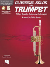 Classical Solos for Trumpet - 15 Easy Solos for Contest and Performance