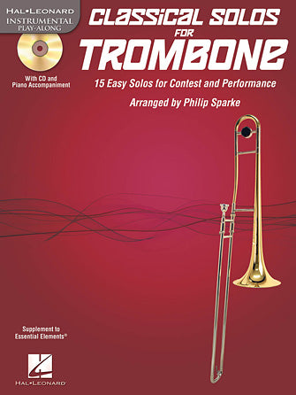Classical Solos for Trombone - 15 Easy Solos for Contest and Performance
