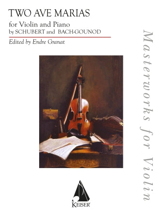 Bach/Gounod and Schubert Two Ave Marias for Violin and Piano