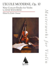 Wieniawski L'ecole Moderne, Op. 10 for Solo Violin