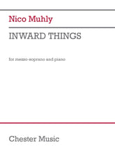 Muhly Inward Things for Mezzo-Soprano and Piano
