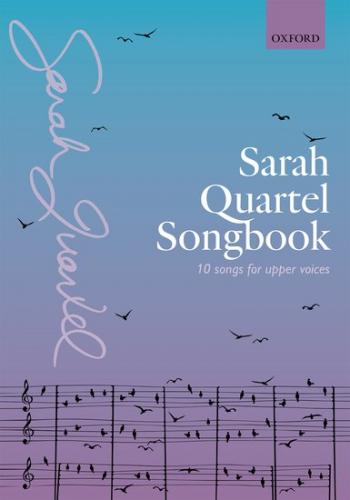 Sarah Quartel Songbook - Upper Voices