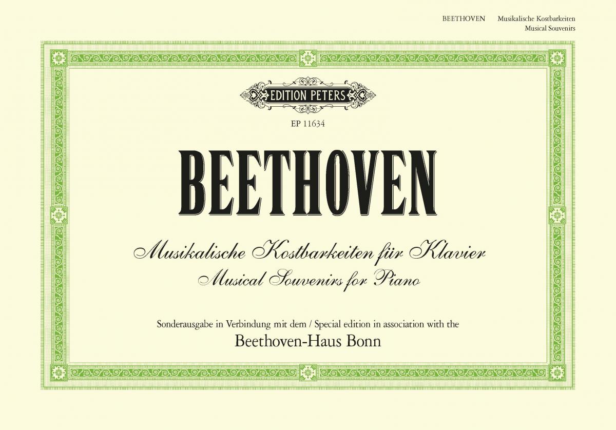 Beethoven Musical Souvenirs for Piano: Original Works and Arrangements