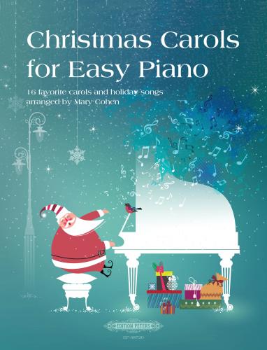 Christmas Carols for Easy Piano 16 favorite carols and holiday songs