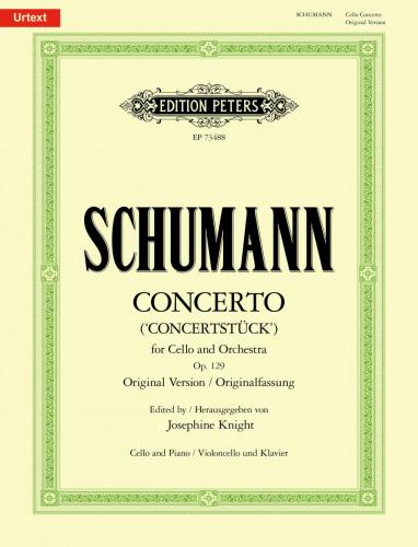 Schumann  Cello Concerto in A minor Op. 129 (Orig. Version) "Concertstück"