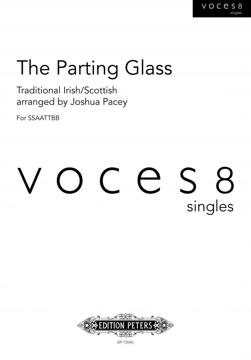 Pacey  The Parting Glass for SSAATTBB