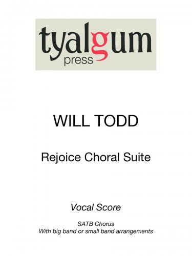 Todd Rejoice Choral Suite
