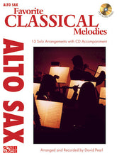 Favorite Classical Melodies - Alto Sax O/P