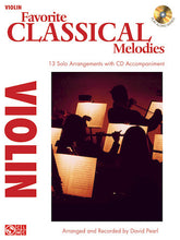 Favorite Classical Melodies - Violin