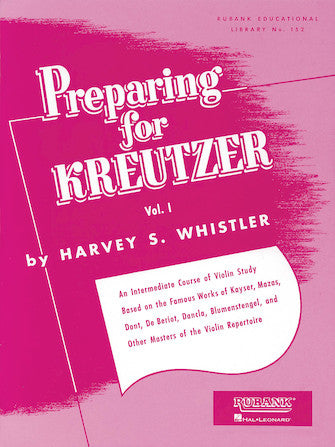 Preparing for Kreutzer, Volume 1
