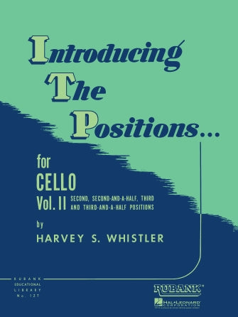 Whistler Introducing the Positions for Cello - Volume 2