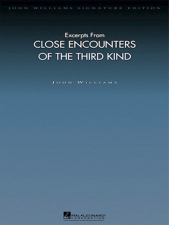 Close Encounters of the Third Kind, Excerpts from - Deluxe Score