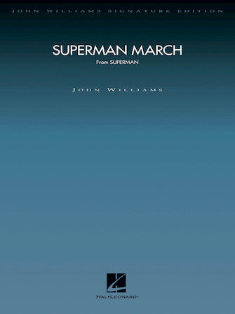 Williams Superman March - Deluxe Score