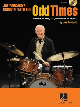 Odd Times - Patterns for Rock, Jazz, and Latin at the Drumset