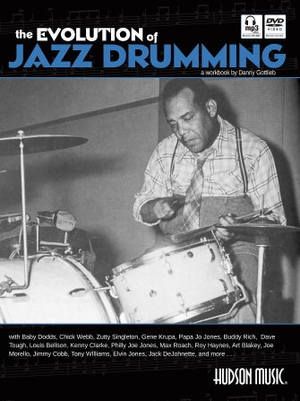 Evolution of Jazz Drumming, The