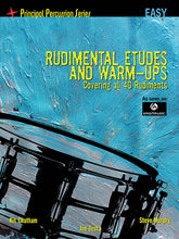 Rudimental Etudes and Warm Ups Covering All 40 Rudiments