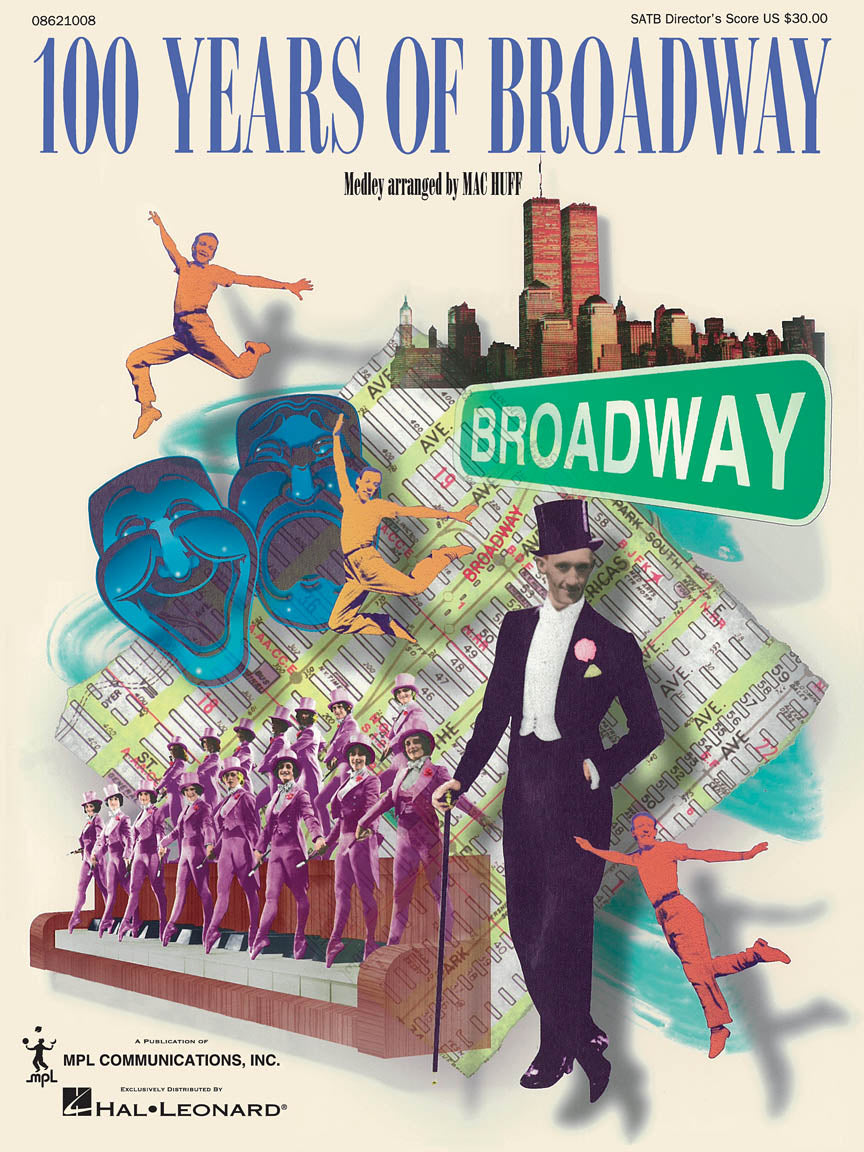 One Hundred Years of Broadway (Medley)