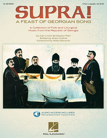 Supra! A Feast of Georgian Song (Choral Collection)