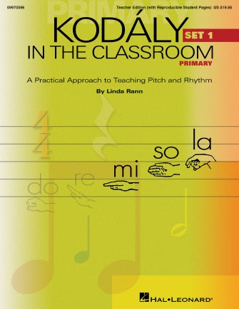 Kodaly in the Classroom - Primary (Set I)
