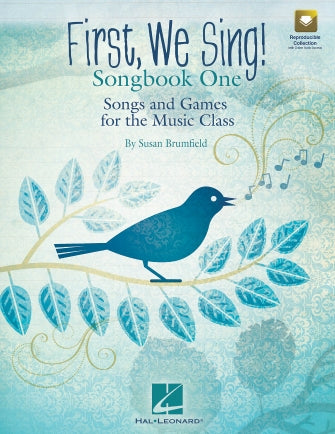 First, We Sing! Songbook One