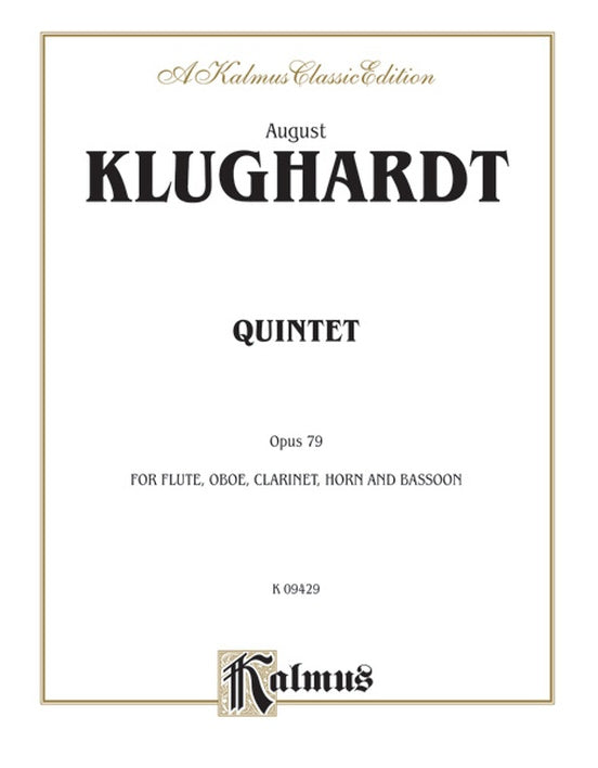 Klughardt Quintet, Opus 79