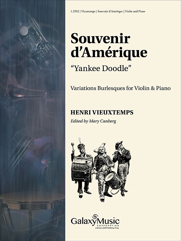 Vieuxtemps Souvenir d'Amerique: "Yankee Doodle" Variations for Violin & Piano
