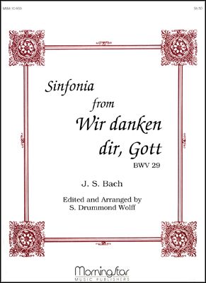 Bach Wir Danken Dir, Gott (Sinfonia)