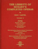 Complete Mozart Libretti Volume 2 (Castel)