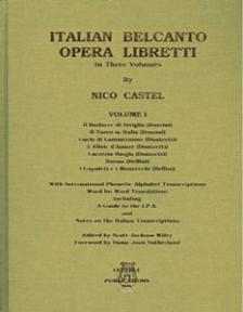 Italian Belcanto Libretti Volume I
