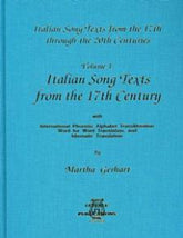 Italian Song Texts from the 17th Century Volume 1