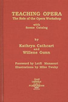 Teaching Opera: The Role of the Opera Workshop