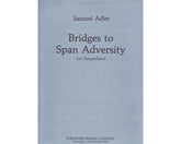 Adler Bridges to Span Adversity