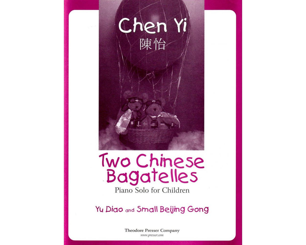 Chen Yi 2 Chinese Bagatelles - Piano Solo for Children