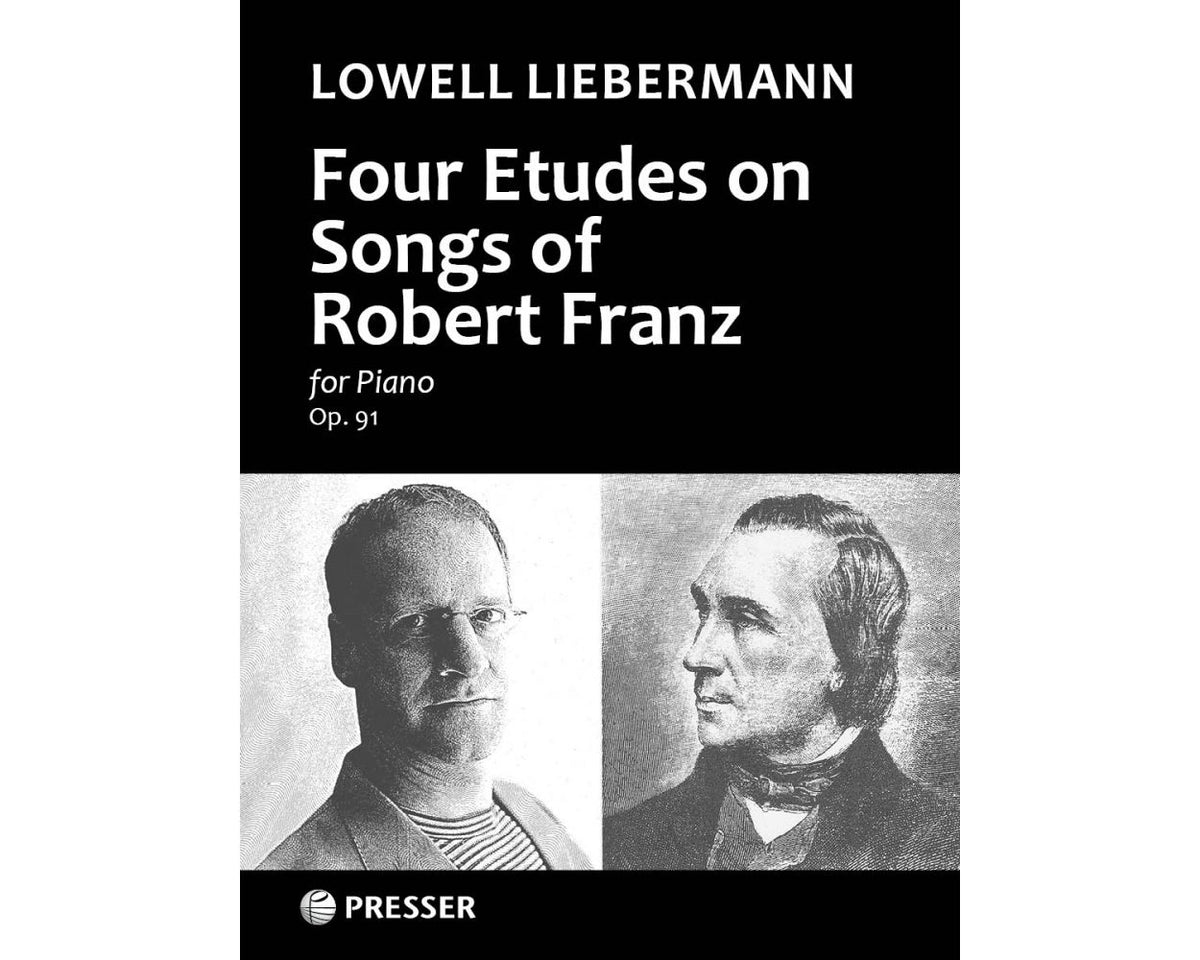 Liebermann Four Etudes On Songs Of Robert Franz for Piano