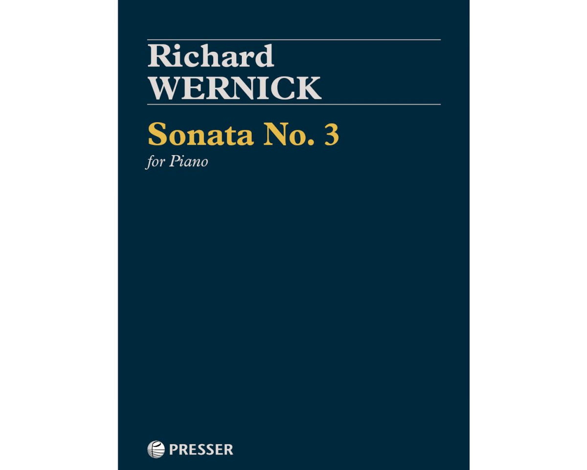 Wernick Sonata No. 3 for Piano