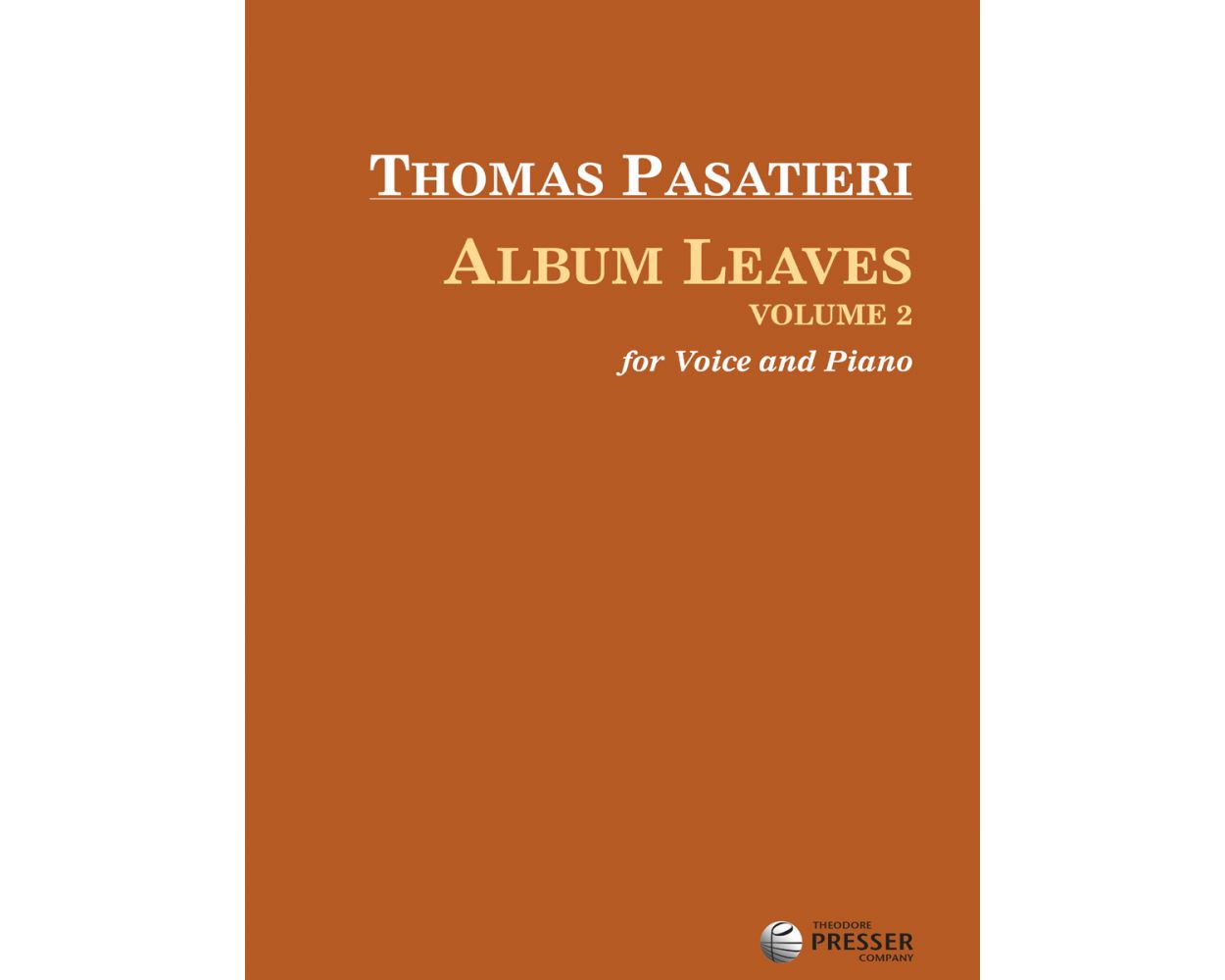 Pasatieri: Album Leaves Volume 2