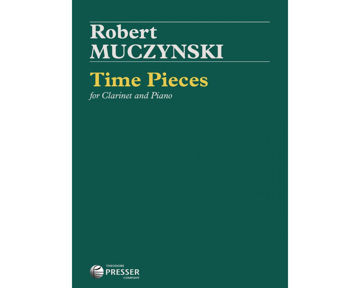 Muczynski Time Pieces for Clarinet Opus 43