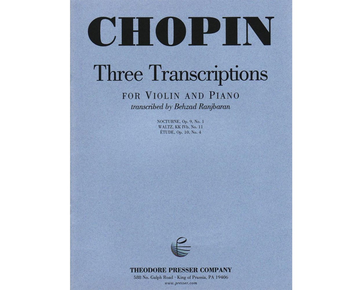 Chopin Three Transcriptions For Violin and Piano